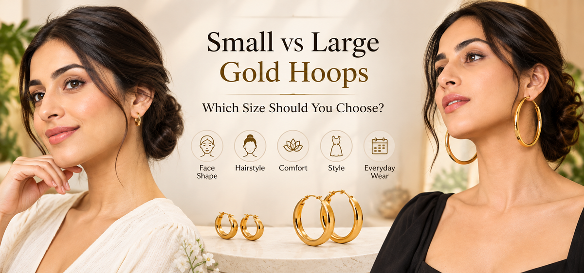 Small vs Large Gold Hoops: Which Size Should You Choose?